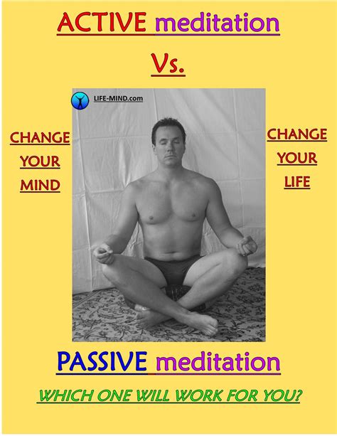 ACTIVE MEDITATION vs PASSIVE MEDITATION - Life-Mind