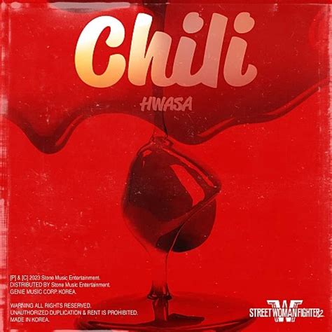 화사(Hwasa) - Chili(칠리) 가사,해석,곡정보,스우파2 시안미션 곡