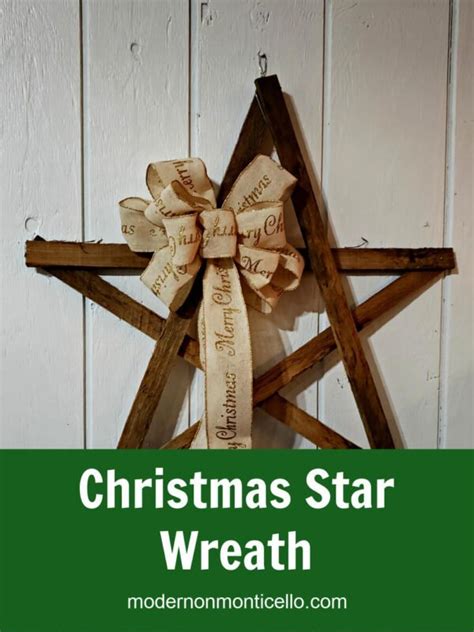 Simple and Rustic Christmas Star Wreath - Modern on Monticello