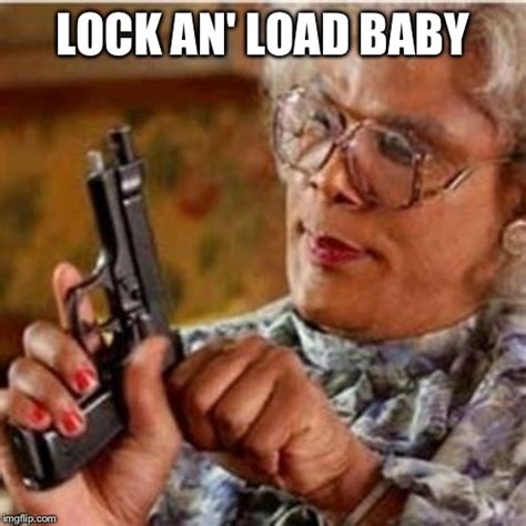 Madea With a Gun - Imgflip