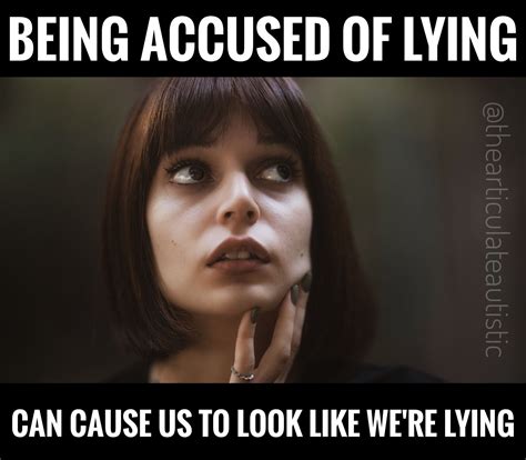 Being Accused of Lying Can Cause Autistic People to Look Like We're ...