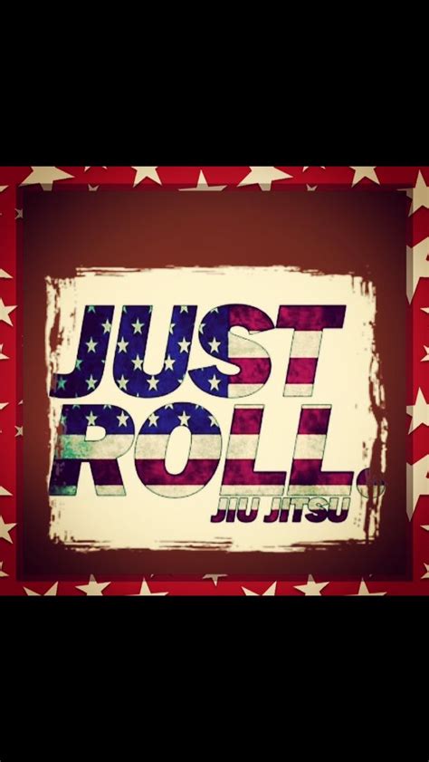 Just Roll Jiu Jitsu. | Bjj tattoo, Jiu jitsu, Bjj