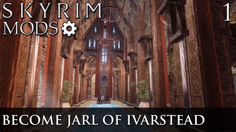 Skyrim Mods: Become Jarl of Ivarstead - Part 1 - YouTube