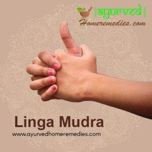 Linga Mudra Benefits | Steps to do Linga Mudra | Mudra of Heat & Energy