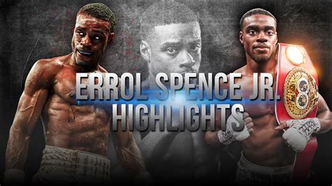 Errol Spence Jr. Highlights 2018 - YouTube