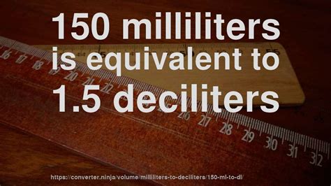 150 ml to dl - How much is 150 milliliters in deciliters? [CONVERT]