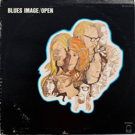 Blues Image - Open | Releases, Reviews, Credits | Discogs