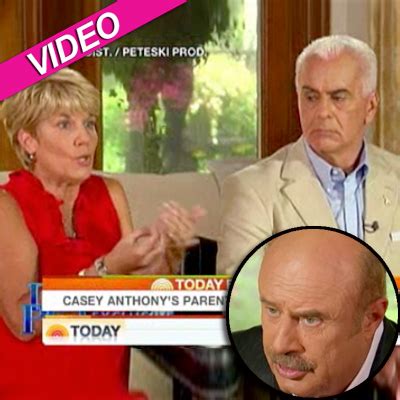 Casey Anthony's Parents On Dr. Phil: 'All I Know Is That Caylee's Not ...