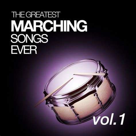 The Greatest Marching Songs Ever - Compilation by Various Artists | Spotify