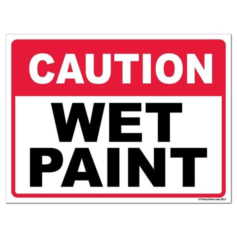 Wet Paint Caution Sign or Sticker | Corrugated plastic signs ...