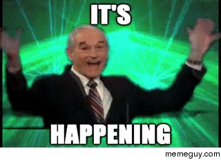 Ron Paul It's Happening - Reaction GIFs