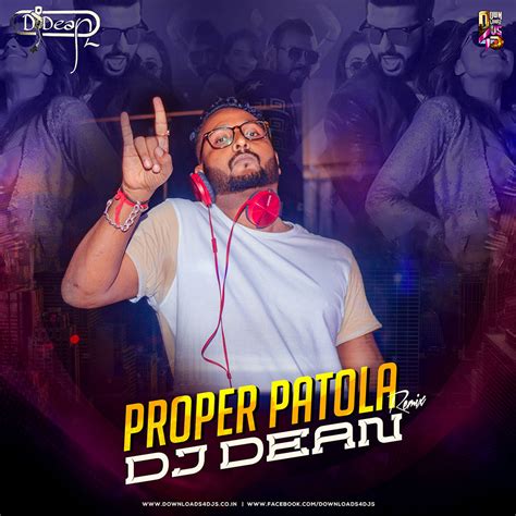 Proper Patola (Remix) – DJ Dean | Downloads4Djs