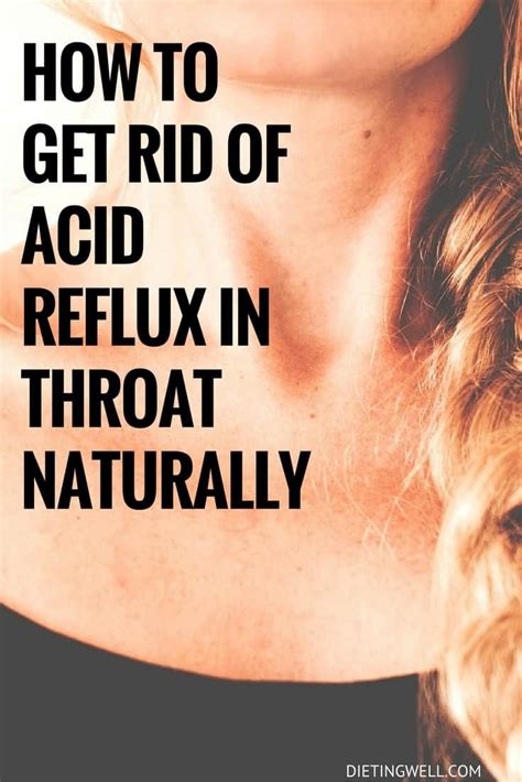 How to Get Rid of Acid Reflux in Throat Naturally | Reflux remedies ...