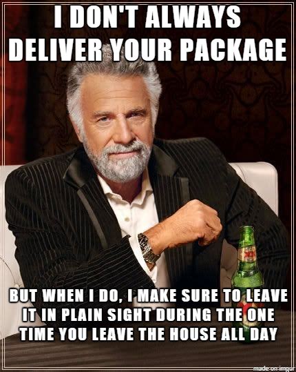 The most interesting delivery driver in the world - Meme Guy