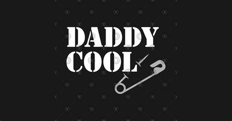 Daddy Cool - Father - T-Shirt | TeePublic