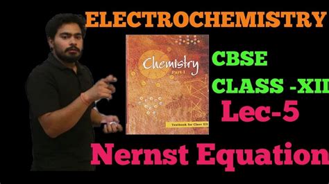 NERNST EQUATION (ELECTROCHEMISTRY) - YouTube