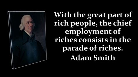 Top 35 Adam Smith Quotes