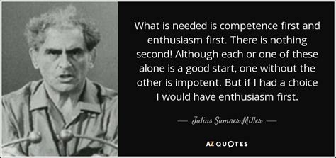 TOP 7 QUOTES BY JULIUS SUMNER MILLER | A-Z Quotes