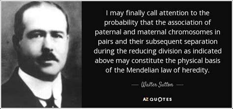 QUOTES BY WALTER SUTTON | A-Z Quotes