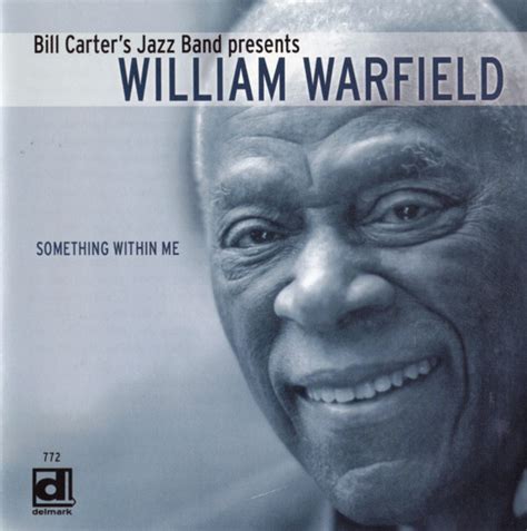 William Warfield - Something Within Me (2004, CD) | Discogs