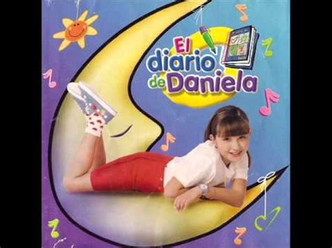 01.- El Diario de Daniela - El Diario de Daniela - YouTube