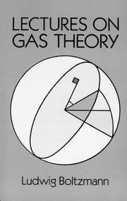 Lectures on Gas Theory - Ludwig Boltzmann, Stephen G. Brush : Free ...