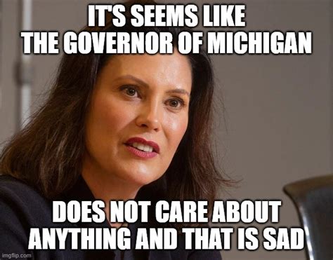 Gretchen Whitmer, governor of Michigan - Imgflip