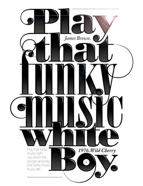 Typography by André Beato | Funky music, Play that funky music, Music lyrics