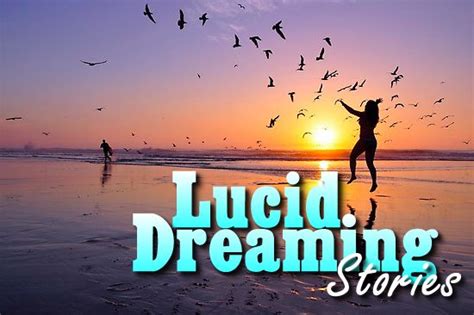 Lucid Dreaming Stories. Here is a great place for you to share your awesome stories with the ...