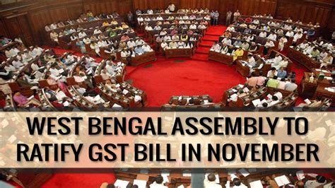 West Bengal Assembly to Ratify GST Bill in November