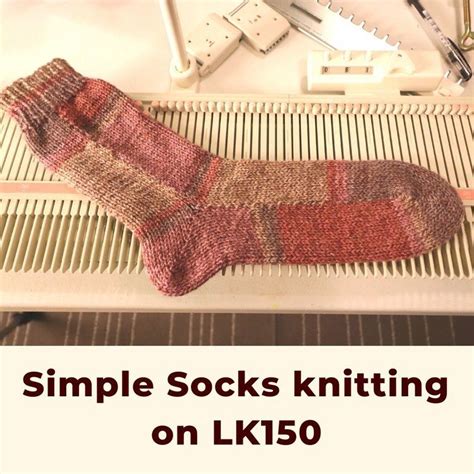 Simple socks knitting tutorial on LK150 knitting machine - women size ...