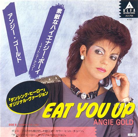 Angie Gold - Eat You Up (Vinyl, 7", 45 RPM, Single) | Discogs