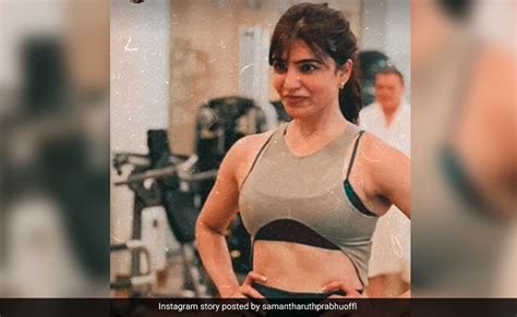 Just Samantha Ruth Prabhu Setting Fitness Goals As She Always Does