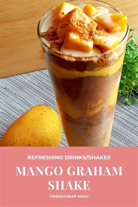 Mango Graham Shake/Float | Mango graham, Mango graham float, Mango flavor