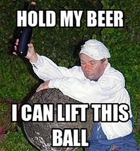 21 Best Hold My Beer Meme - Meme Central