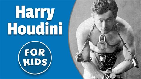 Harry Houdini For Kids - YouTube