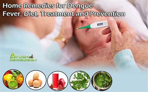 Home Remedies For Dengue Fever, Diet, Treatment And Prevention