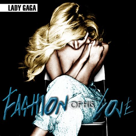 Lady Gaga - Fashion Of His Love ~ World Of Music Mania