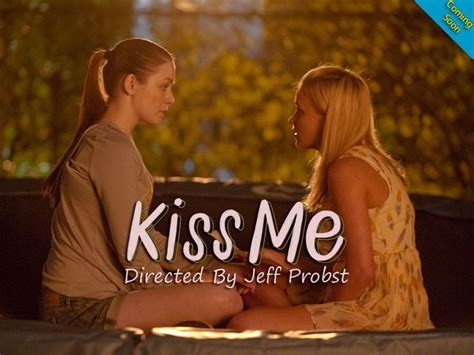 Kiss Me [2015] | Kiss me movie, Free movies online, Streaming movies free