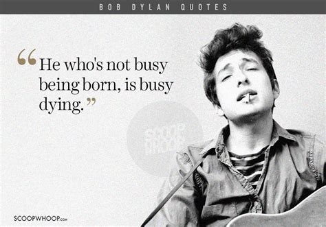 20 Poignant Bob Dylan Quotes That Prove He’s A Philosopher In Disguise