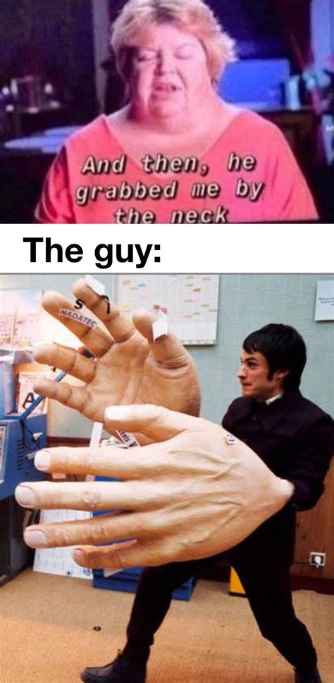 Big Hand Man : memes