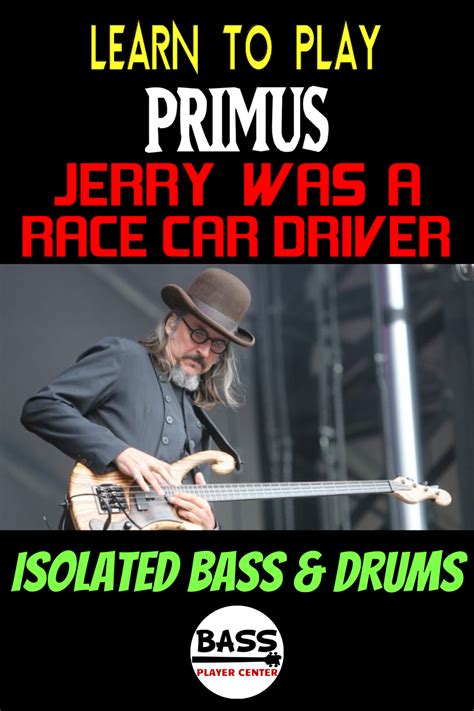 Jerry Was A Race Car Driver - Primus - Isolated Bass & Drums - Bass Player Center