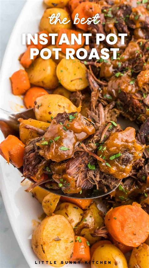 The BEST Instant Pot Pot Roast Recipe - Little Sunny Kitchen