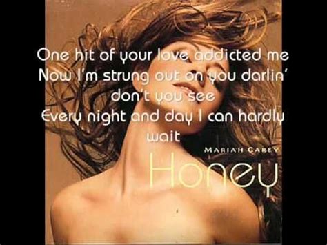 Mariah Carey - Honey + Lyrics | Mariah carey honey, Mariah carey, Mariah