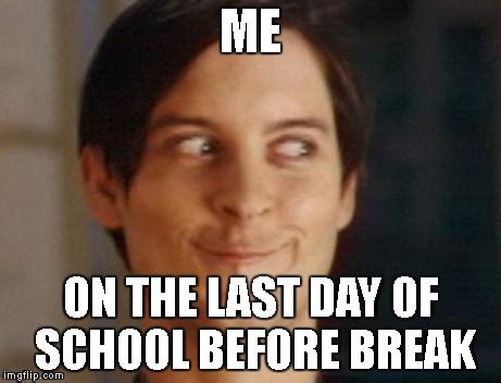 10+ Funny Memes For Last Day Of School - Factory Memes