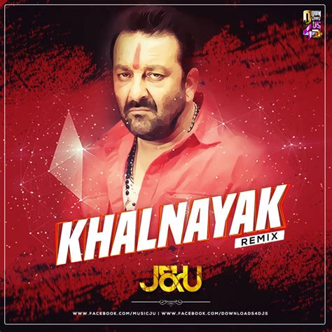 Khalnayak – J&U (Remix) | Downloads4Djs