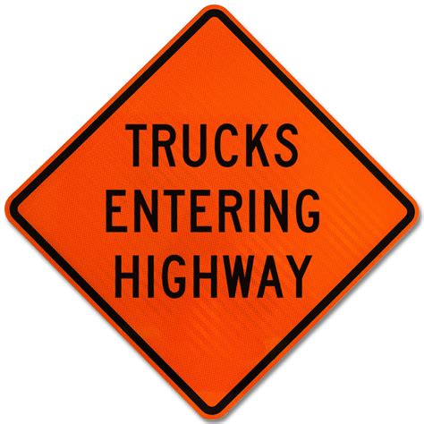 Trucks Entering Highway Sign - X4655 by Safeysign.com