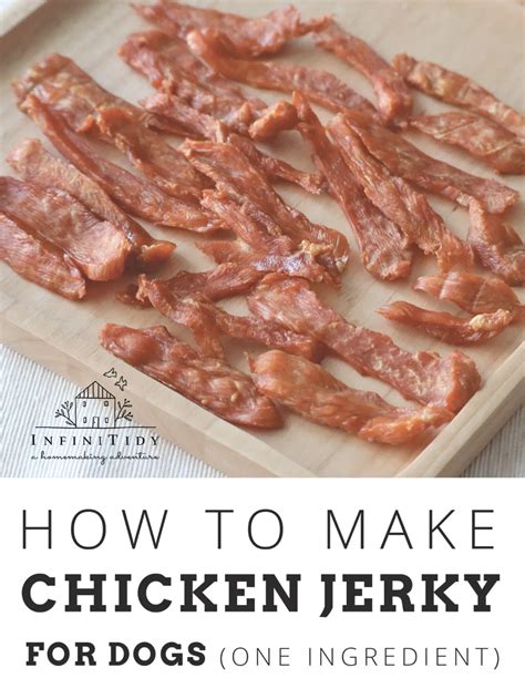 INFINITIDY - How to Make Chicken Jerky for Dogs (1 Ingredient) Easy Dog Treat Recipes, Healthy ...