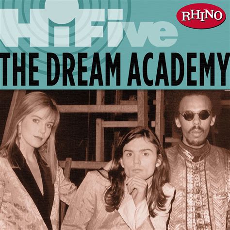 ‎Rhino Hi-Five: The Dream Academy - EP by The Dream Academy on Apple Music