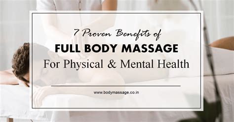 7 proven benefits of full body massage for physical and mental health